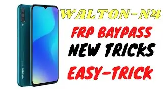 WALTON PRIMO N4 FRP | PRIMO N4 BYPASS FRP GOOGLE ACCOUNT UNLOCK PRIMO N4