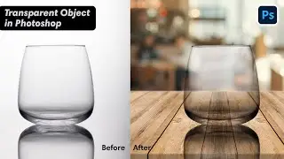 Transparent Object in Photoshop | Photoshop Tutorial