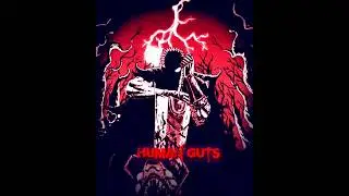BERSERK MANGA - GUTS EDIT 「MANGA EDIT..!!  BONKERS PHONK MUSIC 