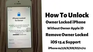 Remove Owner Locked From Every iPhone Without Owner Or Apple iD✔ Fast Unlock iCloud Activation Lock