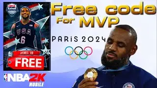 nba 2K mobile codes | New Code For Olympic Games 2024 MVP Lebron James is here !!! #nba2kmobile