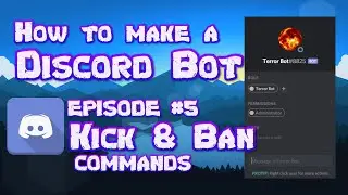 HOW TO MAKE A DISCORD BOT || PART 5 KICK & BAN COMMAND