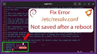 FIX ERROR - resolv.conf Not Saved After Reboot in Ubuntu / Debian