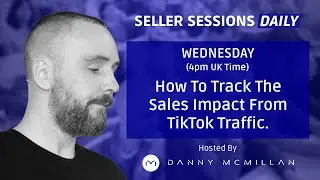 How To Track The Sales Impact From TikTok Traffic.