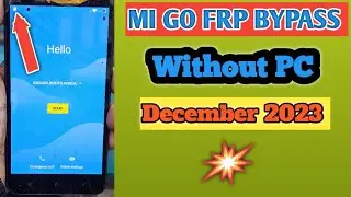 Mi Redmi Go Frp Bypass/ MI Go Google Account Bypass