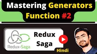 Redux Saga #2 : Master Generator Function with Examples