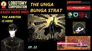 [LOB. CORP. KAIZO EP. 22] TRYING TO BEAT THE ARBITER THROUGH UNGA BUNGA