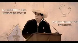 LA HISTORIA EL NIÑO Y EL POLLO (PEDRO CASTILLO) | AUTOTUNE REMIX 🐣👦🏻