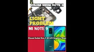 Redmi Mi Note 9 display Graphics light solution/mi note 9 light solution 