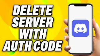 How To Delete Discord Server With Auth Code (2024) - Quick Fix