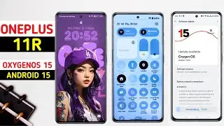 Oneplus 11R OxygenOS 15 Android 15 Update Features | 25+ Hidden Features | 11r New Update