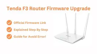 Tenda F3 Router Firmware Upgrade