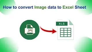 How to convert image data into excel sheet