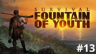 Ремонтирую лучший испанский корабль - Survival: Fountain of Youth