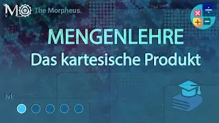 Mathematik: Mengenlehre #8 - Das Kartesische Produkt