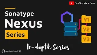 00 - Sonatype Nexus Series Intro