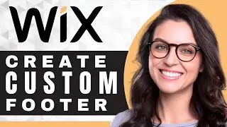 How to Add a Custom Footer in Wix | Wix For Beginners