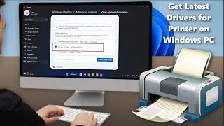 How to Update Your Printer Driver in Windows 11 | 2 Simple Methods