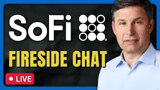 SoFi Stock Fireside Chat LIVE | September 9th 2024