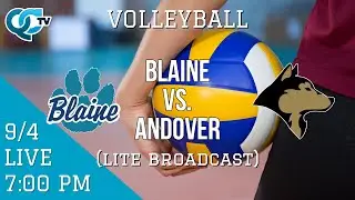 Volleyball: Blaine @ Andover | Andover High School | QCTV