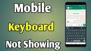 How To Fix Keyboard Not Showing Problem In Mi Phone