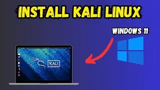 How To Install Kali Linux On Windows 11