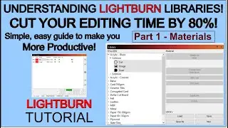 Create A Material Library in Lightburn