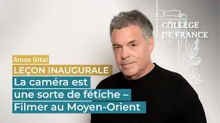 La caméra est une sorte de fétiche – Filmer au Moyen-Orient - Amos Gitaï (2018)