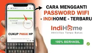 ✅ Cara Mengganti Password WIFI Indihome | Ganti Password WIFI Lewat HP