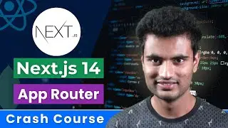 Next.js 14 App Router CRASH COURSE - Learn about Server Components and Next.js App Router