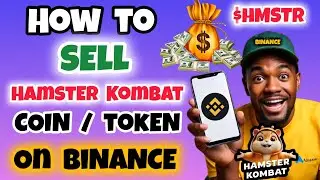 How to Convert and Sell Your Hamster Kombat Token on Binance (Full Guide) | Trade HMSTR Coin