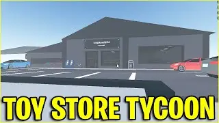 Toy Store Tycoon Roblox