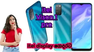 Itel display replacement sinhala | Itel vison 1 pro display change at home | display price