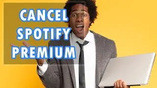 How to Cancel Spotify Premium