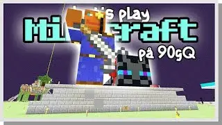 LP Minecraft på 90gQ #113 - Livet i Ovani!