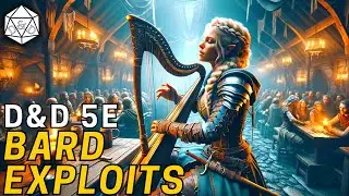 3 Ways to Exploit your Bard in D&D 5e