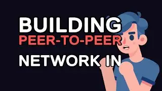 Building a Peer-to-Peer Network in Java: Step-by-Step Tutorial