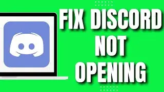 How To Fix Discord Not Opening (2023)