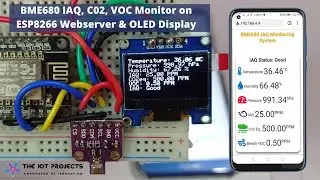 Indoor Air Quality Monitoring with BME680, ESP8266 Webserver, and OLED Display