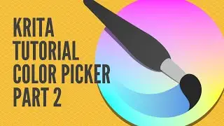 Krita Tutorial | Color Picker Tool | Part 2 | cc