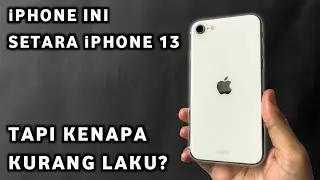 Beli iPhone Paling Sepi Peminat - Review iPhone SE 3 2022 Setelah 1 Tahun Rilis