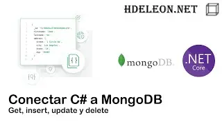 Conectar C# a MongoDB | Get, insert, update y delete