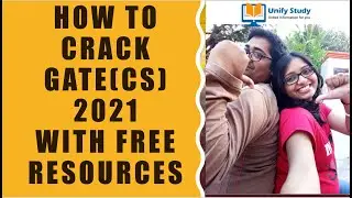 How to Crack GATE 2021 CS & IT with Free Resources | GATE 2021 Study plan for Computer Science