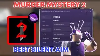 *GOD* Murder Mystery 2 Script BEST AIM | Esp, Silent Aim, Aimbot, Spy All [HIGHLIGHT HUB]