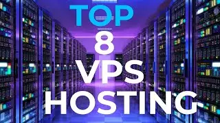 Top 8 VPS Hosting Providers | Best VPS Hosting Services 2021 | What is VPS Hosting