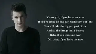 Charlie Puth - If You Leave Me Now ft. Boyz II Men (lyrics)