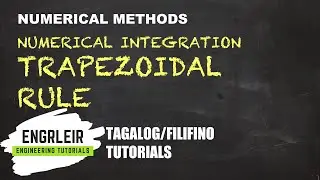 Integration using Trapezoidal Rule | Numerical Methods (🇵🇭 Tagalog 🇵🇭)