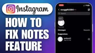 ✅ How To Fix Instagram Notes Feature Not Showing (2024) Quick Fix