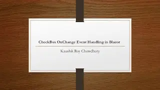 How to do CheckBox OnChange Event Handling in ASP.NET Core 3 Blazor