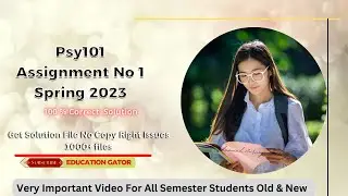 Psy101 Assignment 1 Solution 2023 | psy101 Assignment Solution 1 Spring 2023  with solution file